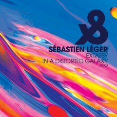 Sébastien Léger - In A Distorted Galaxy