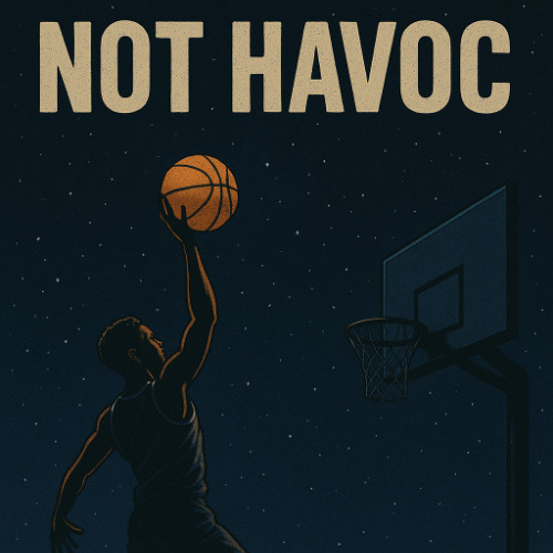 Not havoc