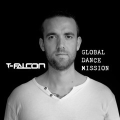 [Dark Industrial Warehouse Techno Mix] Global Dance Mission 632: T-Falcon