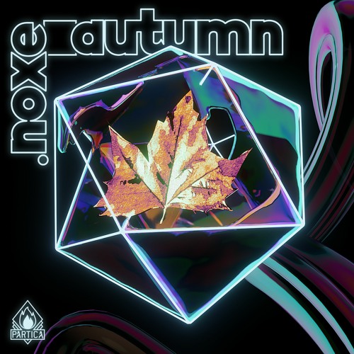 .noxe Sets the Tone with 'Autumn'