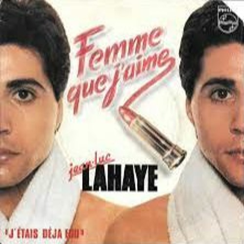 Stream Femme que j'aime - Jean Luc Lahaye (Addsomeluv Rework)FREE DOWNLOAD  by Addsomeluv | Listen online for free on SoundCloud