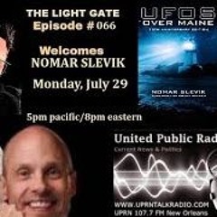 THE LIGHT GATE   Nomar Slevik  Author Researcher - UFO