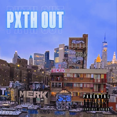 PXTH OUT (feat. wtfBeck)
