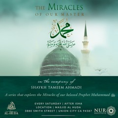 Miracles of Our Master Muhammad ﷺ