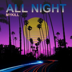 All Night