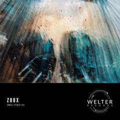 Zoux - Sissy [WELTER0213]