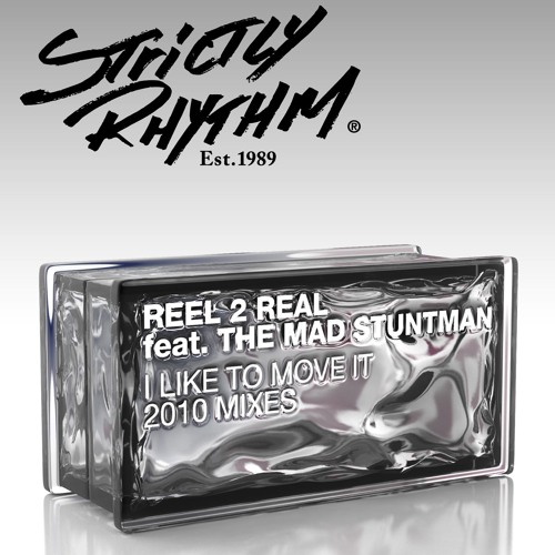 I Like To Move It (feat. The Mad Stuntman) [Radio Mix]