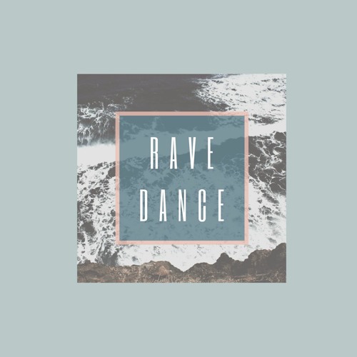 [FREE DL] Rave Dance