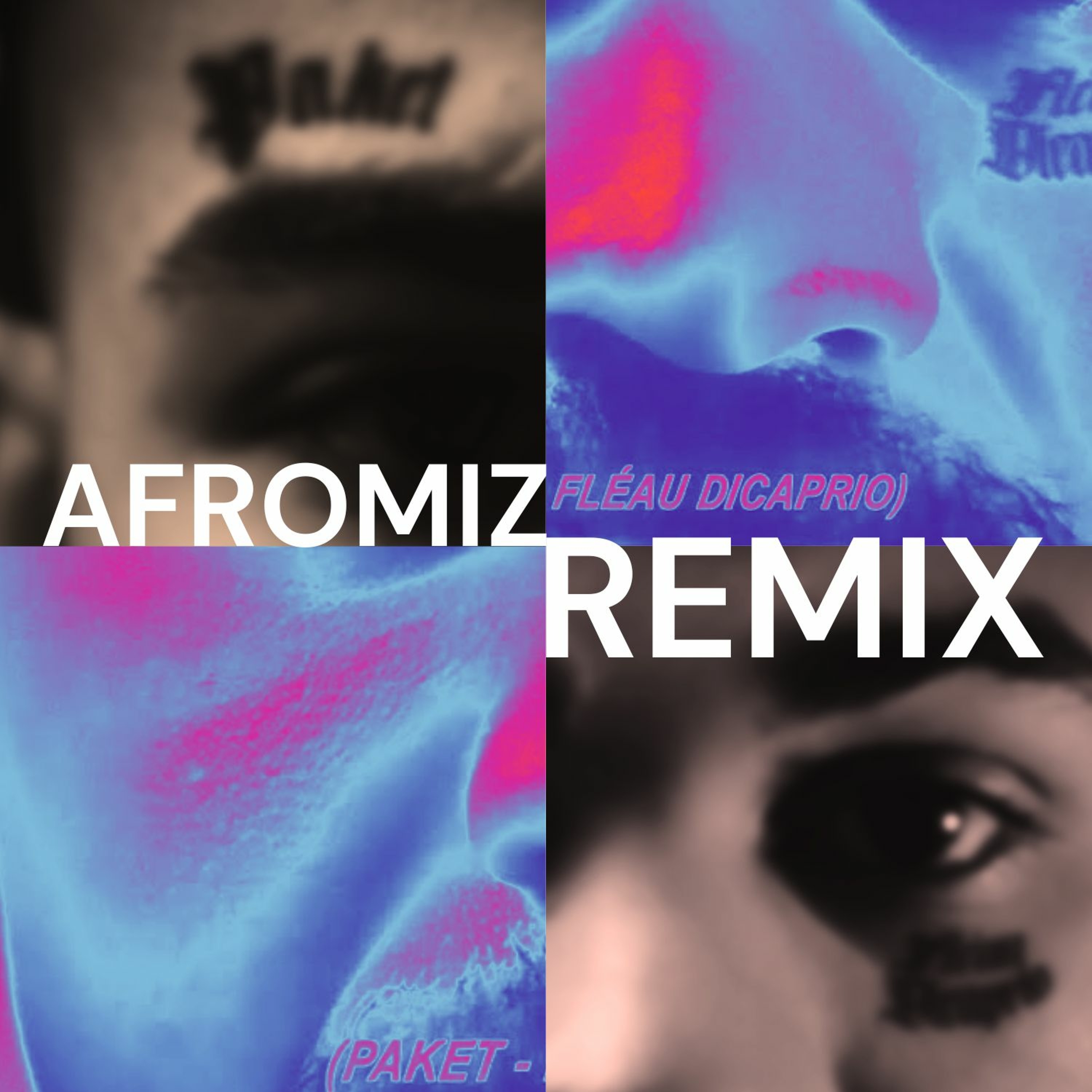 PAKET - Fléau Dicaprio (Afromiz remix) (Afromiz 20)