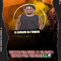 = SETZIN BAILE DE FAVELA 002 [[DJ ADRIANO DA FORMIGA]] =AFROLATA