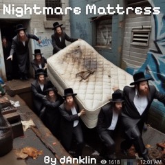Nightmare Mattress