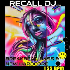 Breakbeat, Bass & New Hardcore (135 bpm)