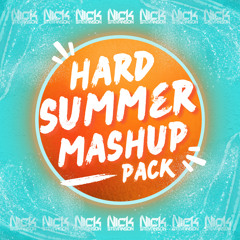 Hard Summer - Mashup Pack 2024