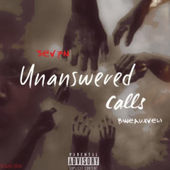 Unanswered calls ft Bineauxveli (VDAYMIX)