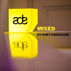 ADE Amsterdam Dance Event  Mixed By Kurt Kjergaard