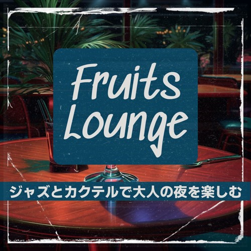 Stream Crisp Lips by Fruits Lounge Listen online for free on SoundCloud