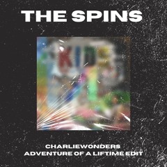 Mac Miller - The Spins (CharlieWonder's - Adventure of a Lifetime Edit)