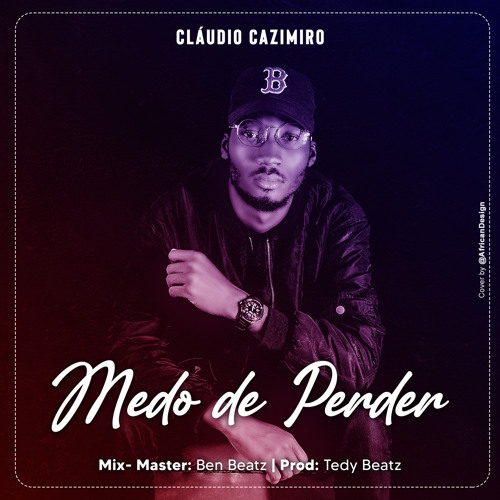 Claudio Cazimiro - Medo de Perder