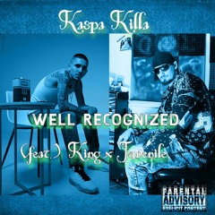 Well Recognize (feat. Juvenile & King)