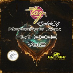 Dj Taz - NORTEÑAS SAX MIX ABRIL 2023 VOL. 2