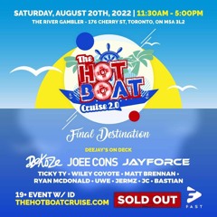 The Hot Boat Cruise "Final Destination" Summer 2022
