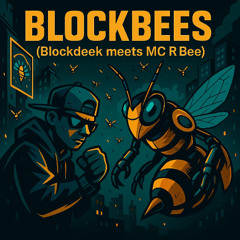 Blockbees (Blockdeek meets MCRbee)