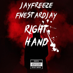 jayfreeze - Right Hand feat fivestardjay
