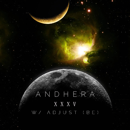 Andhera XXXV w/ Adjust (BE)