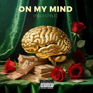 ON MY MIND Freestyle