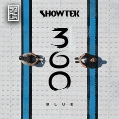 SHOWTEK 360 BLUE SPECIAL | SQREUR ARTIST SPOTLIGHT | HARDSTYLE