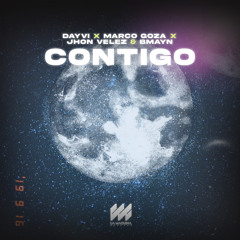 DAYVI ✘ Marco Goza ✘ Jhon Velez & Bmayn - Contigo (EXTENDED)