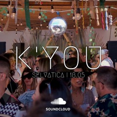SELVÁTICA 18.05.24 | K'you