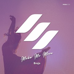 Brejo - Make Me Move