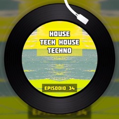 DJ BEAT UP - Tech House, Techno Episodio 34