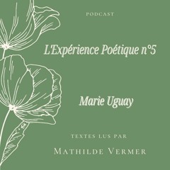 EP5. Marie Uguay