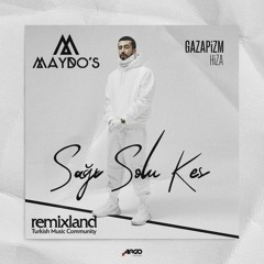 Gazipizm - Sagi Solu Kes DJ Maydonoz Remix