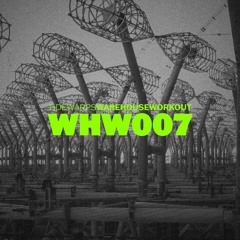 WAREHOUSE WORKOUT VII | WHW007