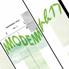 MMODEMM|PH17 VOL.1 (Snippets Side 2)