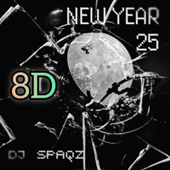 DJ Spaqz - New Year 25 - 8D version
