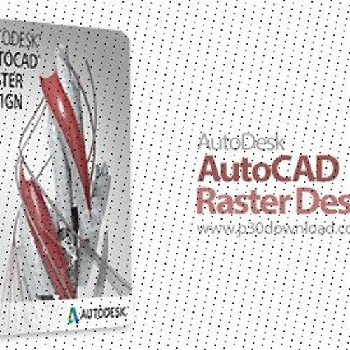 AutoCAD Raster Design 2015 X86-x64 Torrent