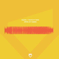 Razor - Facts (feat. Tintz) (Prod. By Hamdi) (STPT082i)