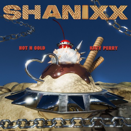 Katy Perry Hot N Cold - SHANIXX EDIT [Free DL]