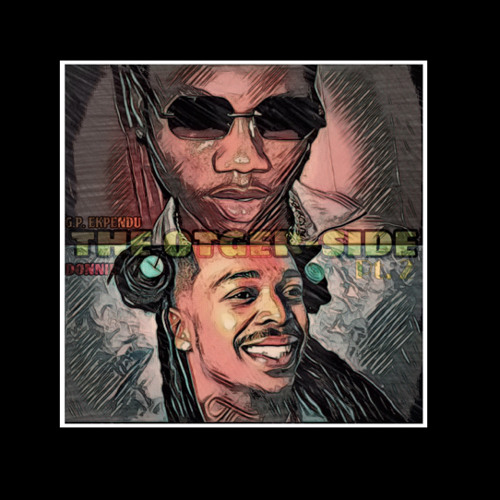 “THE OTHER-SIDE, pt. 2”  • G.P. EKPENDU (with DONNIE)