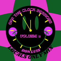 Off The Clock Sessions Volume 2-Locals Only