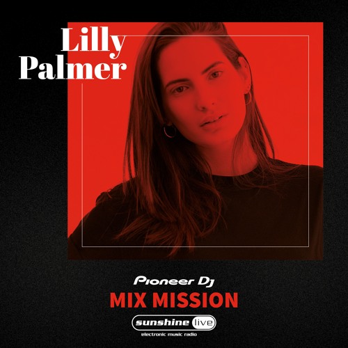 Lilly Palmer @ Sunshine Live Pioneer Mix Mission 2021