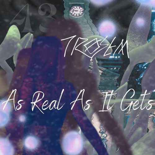 As Real As It Gets 5