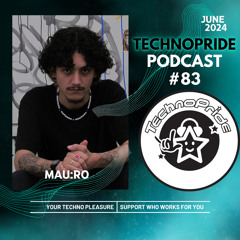 Mau.ro @ TechnoPride Podcast - Jun 2024 #83