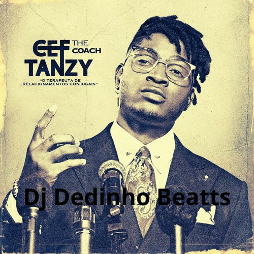 Cef Tanzy Remix Dj Dedinho Beatts