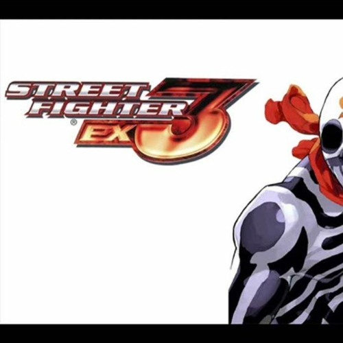 Stream Street Fighter EX3 Concept Track - Amusement (Skullomania's Theme by  Z-Style