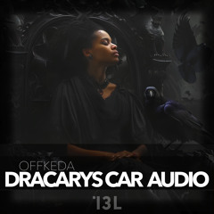 Dracarys Car Audio